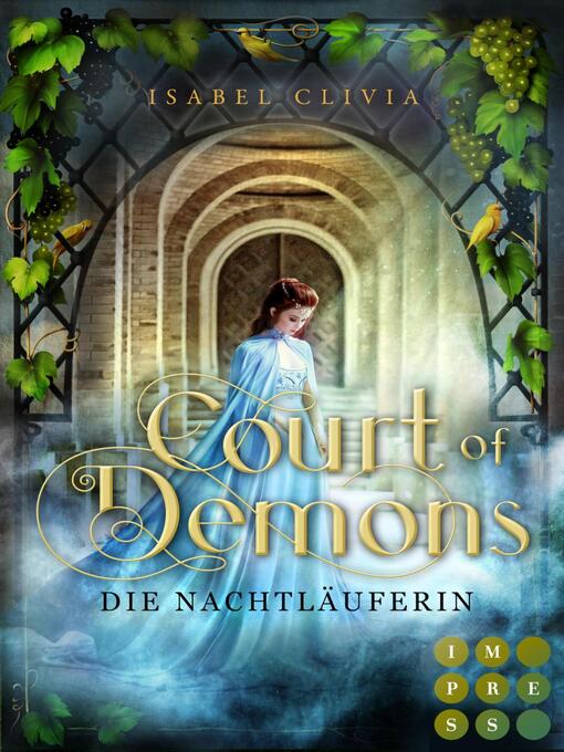 Title details for Court of Demons. Die Nachtläuferin by Isabel Clivia - Wait list